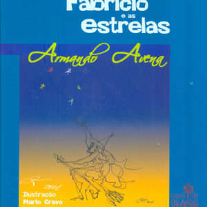 Fabrício e as Estrelas (Armando Avena)