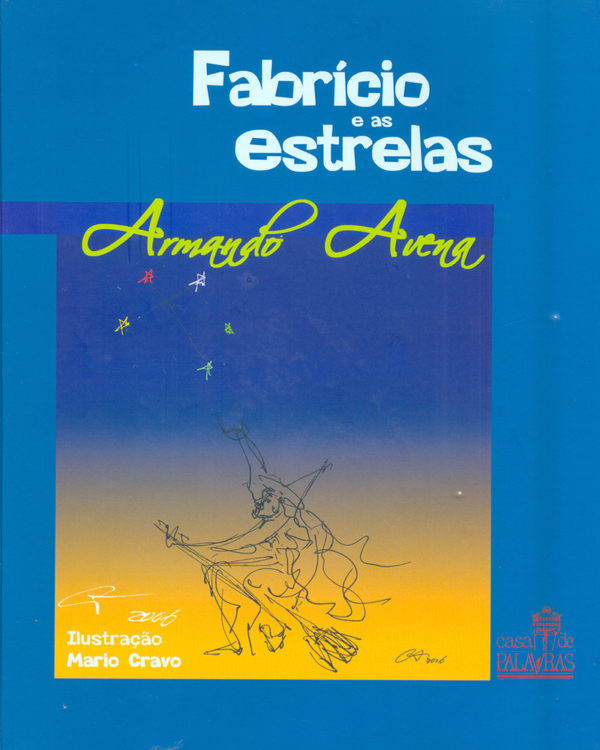 Fabrício e as Estrelas (Armando Avena)