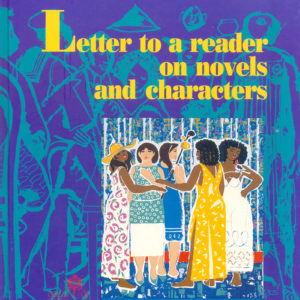 Letter to a Reader on Novels and Characters (Inglês)