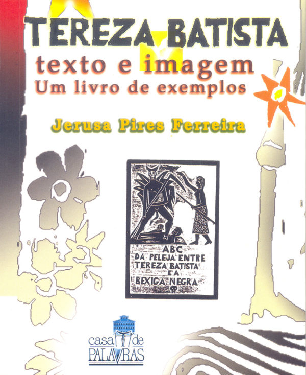 Tereza Batista Texto e Imagem: Um Livro de Exemplos  (Jerusa Pires Ferreira)