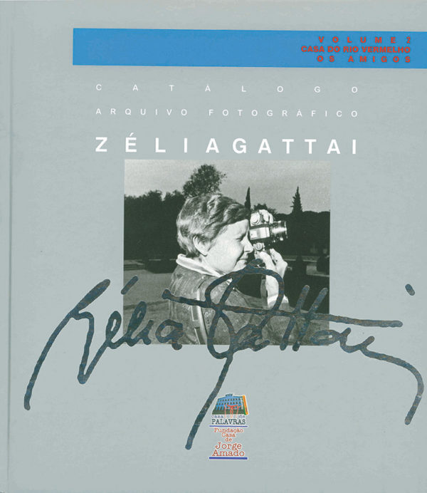 Catálogo Arquivo Fotográfico Zélia Gattai Volume II