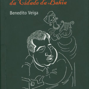 Dona Flor da Cidade da Bahia (Benedito Veiga)