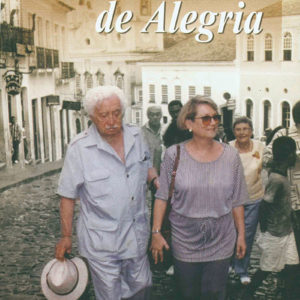 Memórias de Alegria  (Myriam Fraga)