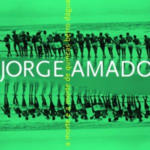 A Morte e a Morte de Quincas Berro D'água