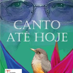 Canto Até Hoje