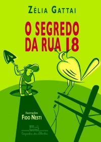 O segredo da Rua 18