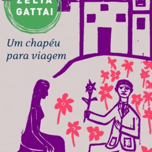 Um Chapéu Para Viagem