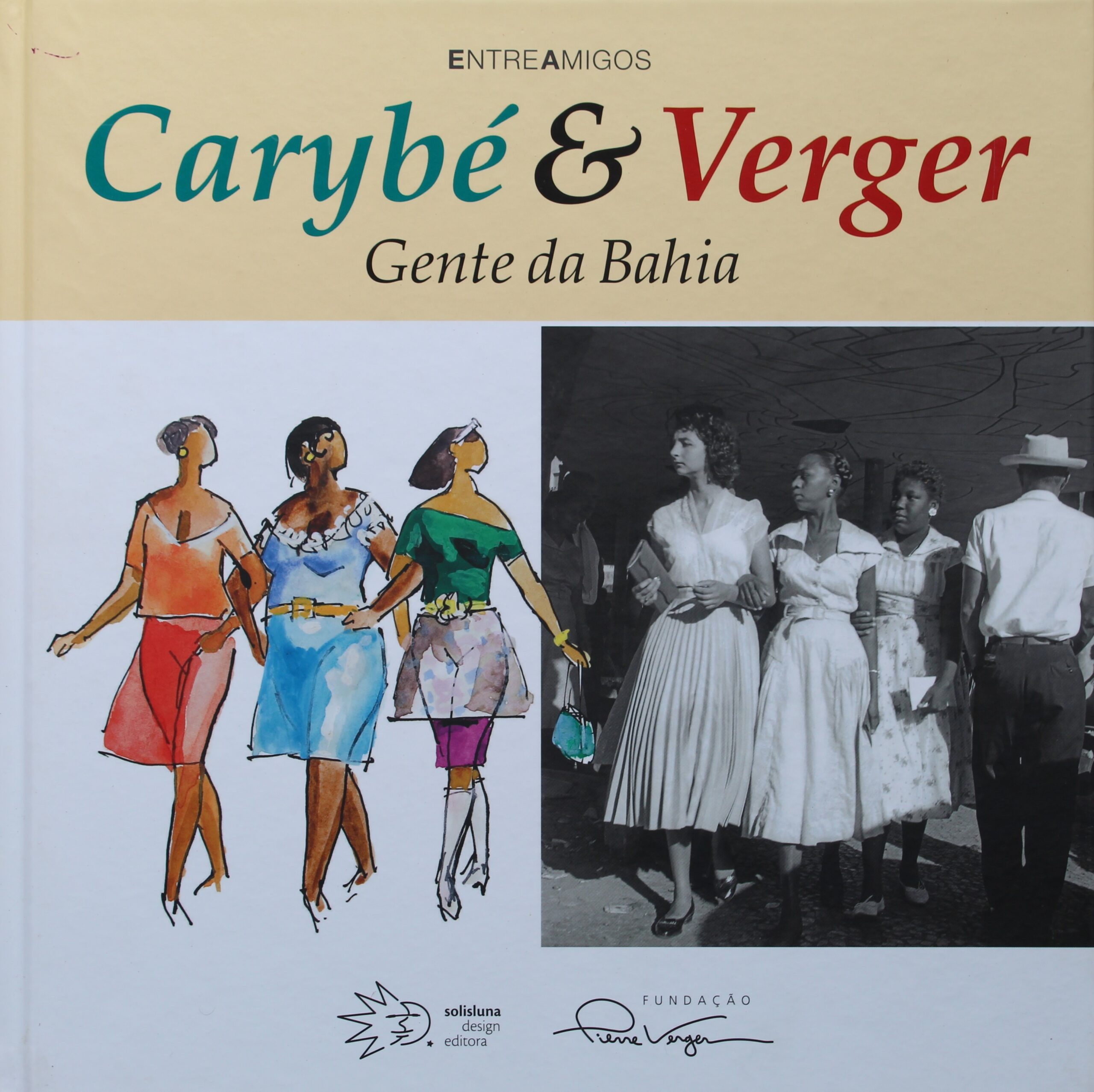 Carybe & Verger - Gente da Bahia